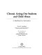 Chronic acting-out students and child abuse : a handbook for intervention /
