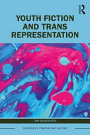 Youth fiction and trans representation /