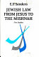 Jewish law from Jesus to the Mishnah : five studies /