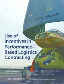 Use of incentives in performance-based logistics contracting /