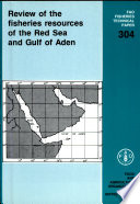 Review of the fisheries resources of the Red Sea and Gulf of Aden /
