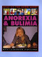 Anorexia & bulimia /