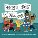 Peaceful fights for equal rights /