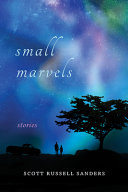 Small marvels : stories /