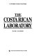 The Costa Rican laboratory /