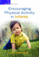 Encouraging physical activity in infants /
