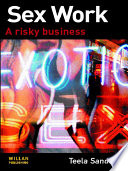 Sex work : a risky business /