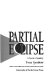 Partial eclipse : a book of poetry /