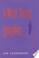 A West Texas soapbox /