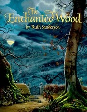 The enchanted wood : an original fairy tale /