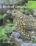 Birds of Ontario : habitat requirements, limiting factors, and status /