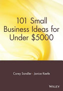 101 small business ideas for under $5000 /