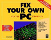 Fix your own PC /