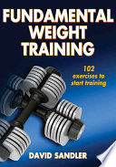 Fundamental weight training /
