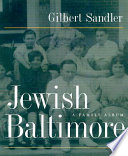 Jewish Baltimore : a family album /
