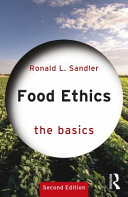 Food ethics : the basics /