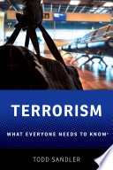 Terrorism : what everyone needs to know® /