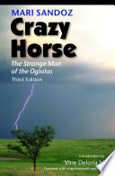 Crazy Horse : the strange man of the Oglalas /