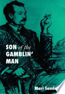 Son of the gamblin' man : the youth of an artist : a novel /