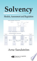 Solvency : models, assessment and regulation /