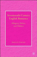 Seventeenth-century English romance : allegory, ethics, and politics /