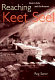 Reaching Keet Seel : ruin's echo and the Anasazi /
