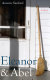 Eleanor & Abel : a romance /