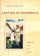 Lasting attachments /