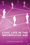 Civic life in the information age /