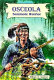 Osceola : Seminole warrior /