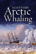 Scottish Arctic whaling /