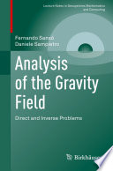 Analysis of the Gravity Field : Direct and Inverse Problems /