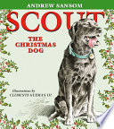 Scout, the Christmas dog /