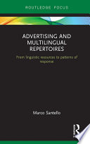 Advertising and multilingual repertoires : from linguistic resources to patterns of response /