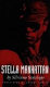 Stella Manhattan /