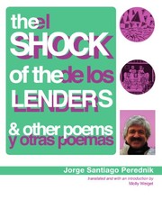 The Shock of the lenders & other poems = El shock de los lender y otras poemas /