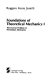 Foundations of theoretical mechanics : the inverse problem in Newtonian mechanics /