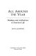 All around the year : holidays and celebrations in American life /