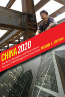 China 2020 : how western business can--and should--influence social and political change in the coming decade /
