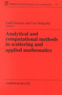 Analytical and computational methods in scattering and applied mathematics /