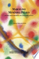 Marcelino Menéndez Pelayo : revisión crítico-biográfica de un pensador católico /