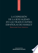 La expresión de la sexualidad en las traducciones españolas de Hamlet /