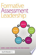 Formative assessment leadership : identify, plan, apply, assess, refine /