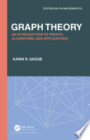 Graph theory an introduction to proofs, algorithms, and applications /