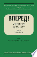 "Vpered!" 1873-1877 : From the Archives of Valerian Nikolaevich Smirnov /