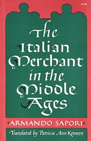 The Italian merchant in the Middle Ages /