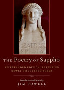 The poetry of Sappho : an expanded edition featuring newly discovered poems /