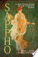 Sappho : a new translation of the complete works /