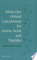 Molecular orbital calculations for amino acids and peptides /