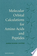 Molecular Orbital Calculations for Amino Acids and Peptides /